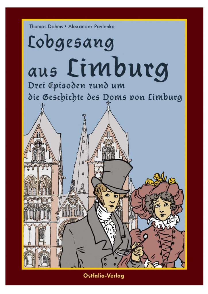 Lobgesang aus Limburg – ein Comic erzählt Episoden der Limburger Geschichte